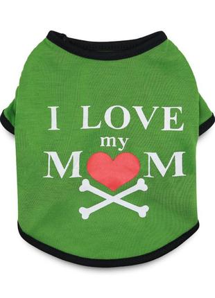 Футболка трикотажна для хатніх, домашніх тварин, кішок, котів і собак, зелена "я люблю свою маму"