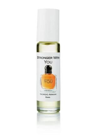 Giorgio armani stronger with you 10 мл - чоловічі духи (масляні духи)