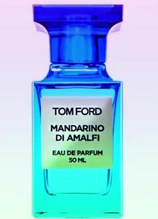 Tom ford mandarino di amalfi (мандарино ди амалфи) 110 мл - унисекс духи (парфюмированная вода)