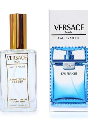 Versace man eau fraiche (версаче фрайче) 60 мл – мужские духи (парфюмированная вода) тестер1 фото