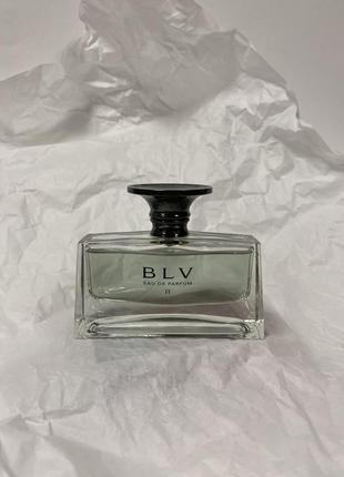 Bvlgari blv eau de parfum ii (2009) почти полные 50мл аромат большая редкость