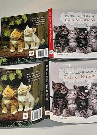 Cats& kittens the wit and wisdom u. brave isbn 978 1 84451 808 1