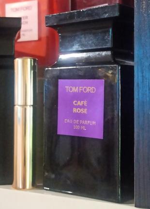 Розпив  café cafe rose tom ford для жінок та чоловіків