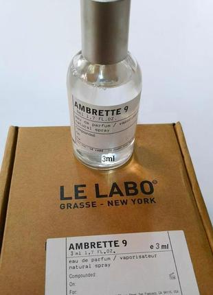 Le labo ambrette 9 original💓2 мл распив аромата затест туал.духи