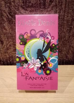 Туалетна вода gisele denis la fantaisie