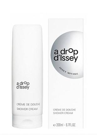 Крем гель  для душу issey miyake a drop d'issey 200 мл люксовий аромат2 фото