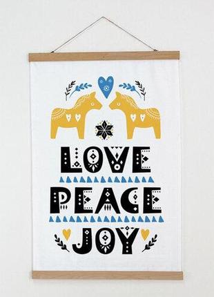 Тканинний постер на стіну love peace joy