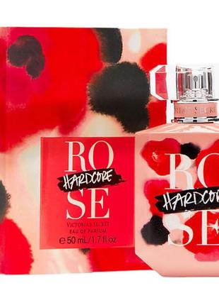 Парфюм victoria’s secret hardcore rose eau de parfum