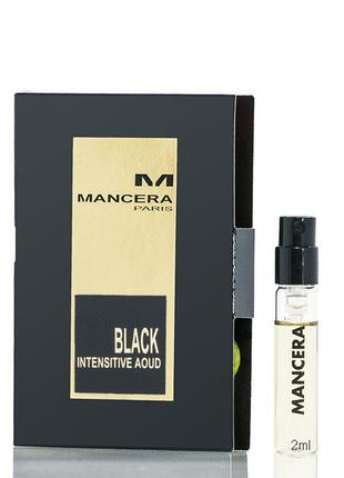 Mancera black intensitive aoud💥оригинал отливант распив затест цена за 1мл