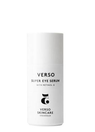 Verso skincare super eye serum сыворотка для кожи вокруг глаз 30 мл