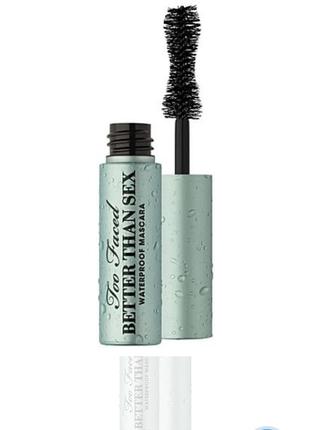 Too faced better than sex mascara waterproof1 фото