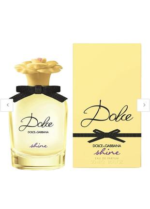 Духи dolce&amp;gabbana shine оригинал 75 ml