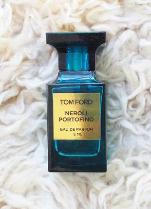 Tom ford neroli portofino💥original 2 мл распив аромата затест5 фото