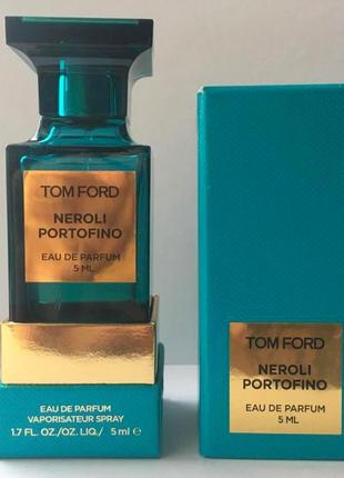 Tom ford neroli portofino💥original 2 мл распив аромата затест6 фото