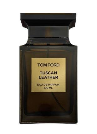 Tom ford tuscan leather парфумированная вода 100 ml
