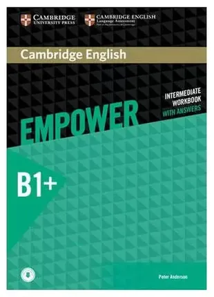 Cambridge english empower b1+ intermediate workbook with answers