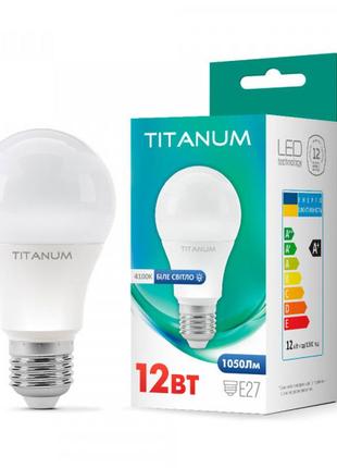 Светодиодная лампа груша titanum a60 12w e27 4100k 220v