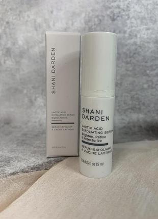 Отшелушивающая сыворотка shani darden lactic acid serum