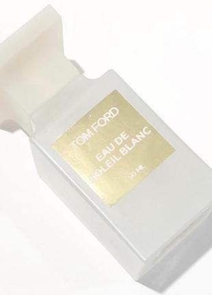 Туалетна вода tom ford eau de soleil blanc 50 мл