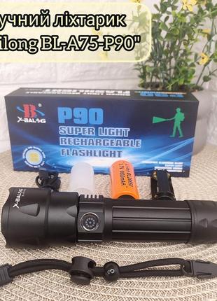 Ліхтарик ручний bailong bl-a75-p90