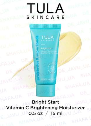 Осветляющий антивозрастной крем tula bright start vitamin c brightening moisturizer1 фото