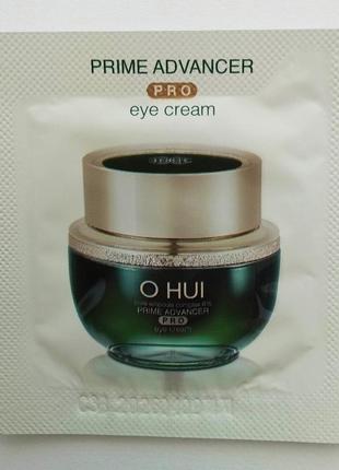 Крем під очі o hui prime advancer eye cream1 фото