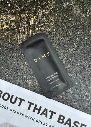 Пробник гіолуронова сироватка dime hyaluronic acid serum