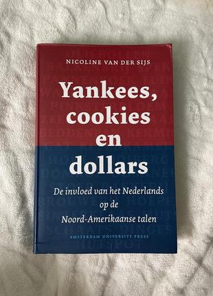 Yankees, cookies en dollars