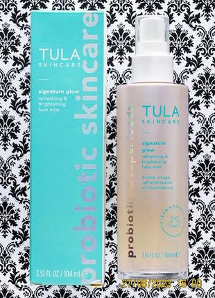 Освіжаючий спрей з пробіотиками суперфудами tula signature glow refreshing & brightening face mist