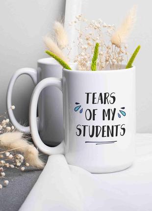 Чашка "tears of my students", англійська r_2202 фото
