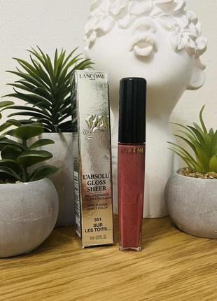 Оригінал lancome l'absolu gloss sheer блиск для губ 351 оригинал блеск для губ