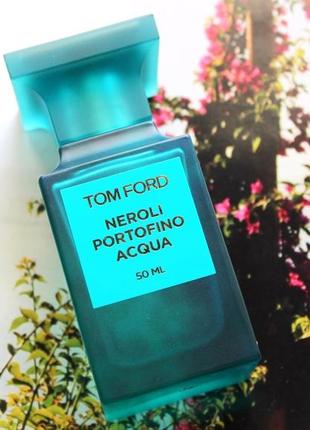 Tom ford neroli portofino acqua💥original 1,5 мл розпив аромату затест2 фото