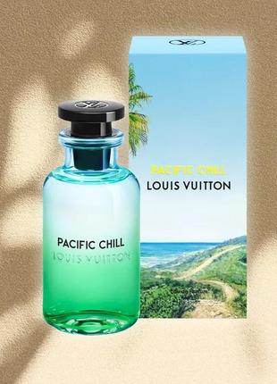 Louis vuitton pacific chill💥оригінал 2 мл розпив аромату тихоокеанський холод