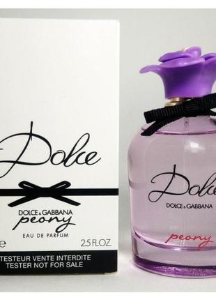 Оригинальный dolce gabbana dolce peony 75 ml tester парфюмированная вода