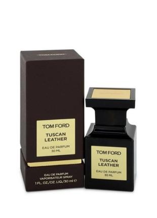 Оригинальный Tom ford tuscan leather 30 ml ( том форд тускан лизе ) парфюмированная вода1 фото