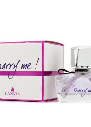 Оригинал lanvin marry me 30 ml ( лангин мерри ми ) парфюмированная вода1 фото