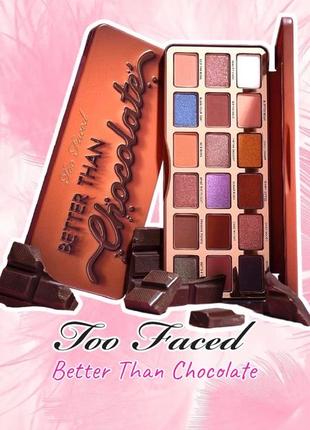 Too faced - better than chocolate - палетка тіней1 фото