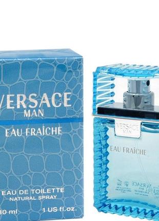 Оригинал versace man eau fraiche 30 ml (уверсаче фреш ) туалетная вода