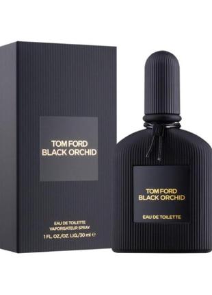 Оригинальный tom ford black orchid 30 ml ( том форд блэк орчид ) туалетная вода