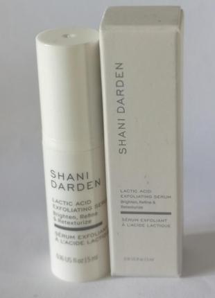 Відлущувальна сироватка з молочною кислотою shani darden lactic aha exfoliating serum, 5 мл