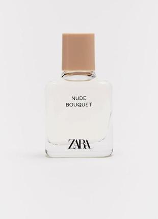 Парфумована вода zara nude bouquet