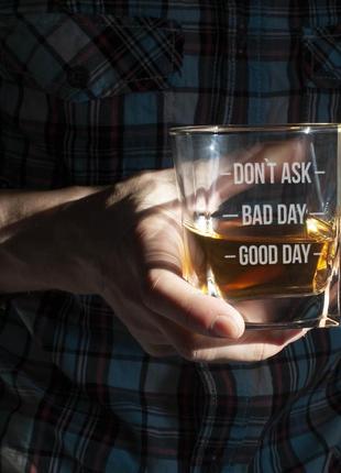 Склянка для віскі "don`t ask. bad day. good day", англійська, крафтова коробка r_3703 фото