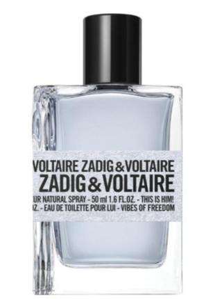 Оригинальный zadig &amp; voltaire this is him vibes of freedom 100 ml tester (предусмотрение вольтары ис лав) туалетная вода1 фото