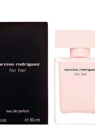 Оригінал narciso rodriguez for her 30 ml ( нарцисо родрігес ) парфумована вода