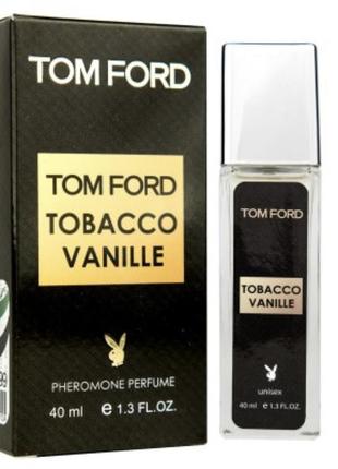 Tom ford tobacco vanille pheromone