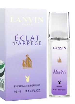 Lanvin eclat d’arpege pheromone