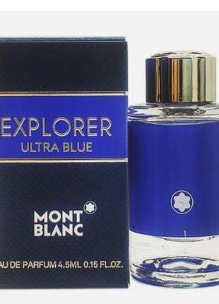 Оригінал міні montblanc explorer ultra blue 4,5 ml ( монтбланк експлоер ) парфумована вода1 фото