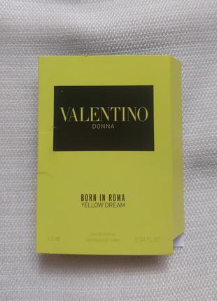 Парфумована вода пробник valentino donna born in roma yellow dream