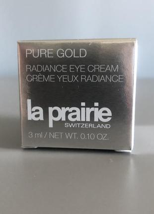 La prairie pure gold radiance eye cream оригинал мини 3 мл