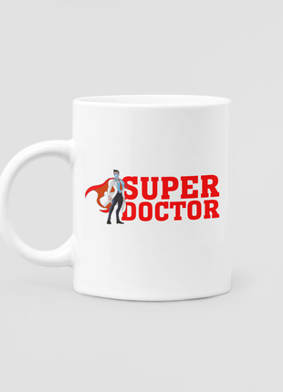 Біла чашка (кухоль) з оригінальним принтом "super doctor. супер лікар" push it2 фото